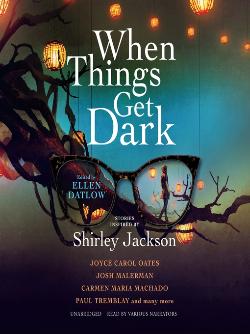 Title details for When Things Get Dark by Ellen Datlow - Available